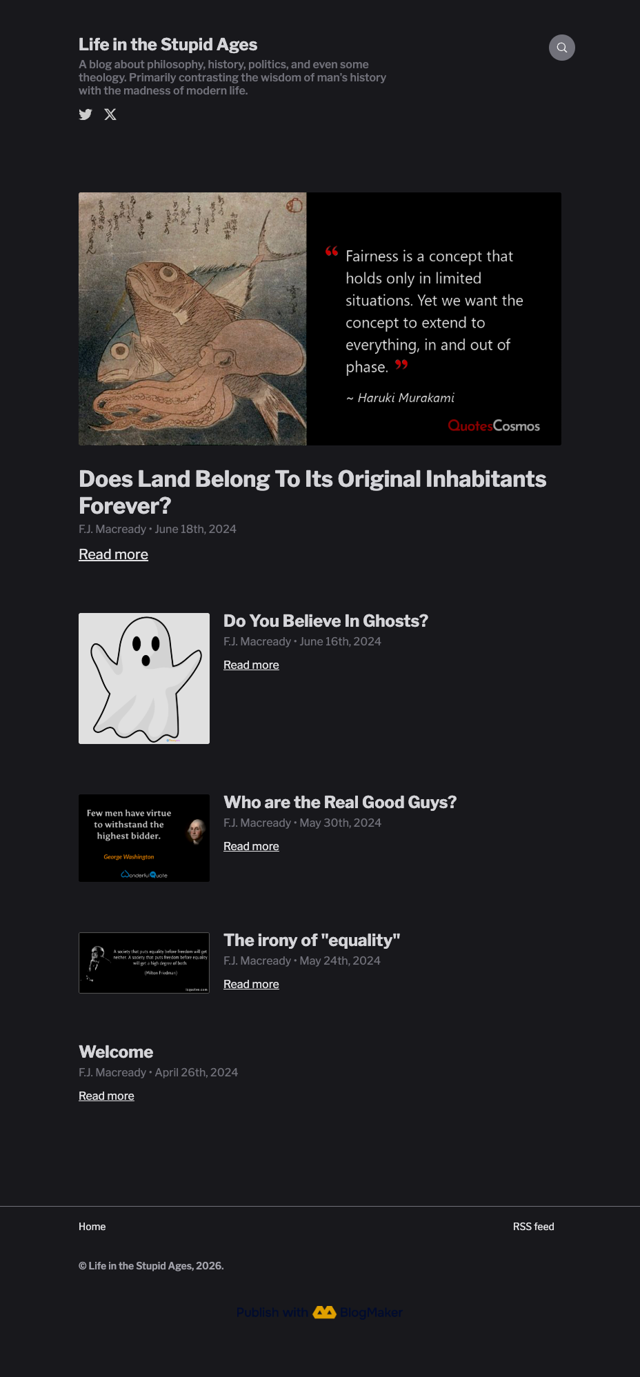 Life in the Stupid Ages