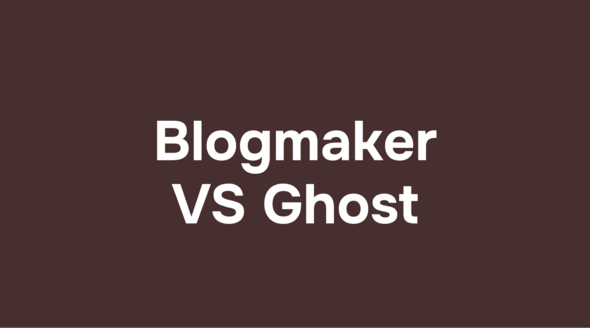 Blogmaker vs Ghost text centered in bold white lettering on a dark brown background.