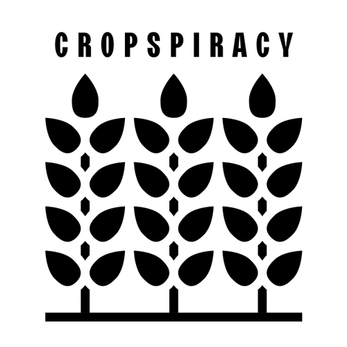 Cropspiracy